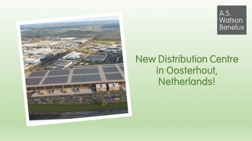 A.S. Watson Benelux Opens New Distribution Centre