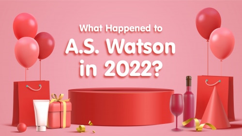 What Happened to AS Watson in 2022?